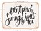 DECORATIVE METAL SIGN - Front Porch Swing Sweet Tea - Vintage Rusty Look